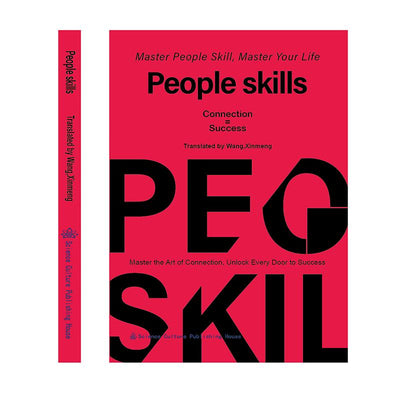 People Skills Social Intelligence The Wisdom to Turn Failures into Success Practical and Nuanced Strategies for Dealing with People